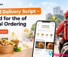 Food Delivery App Script – Build for the of Local Ordering